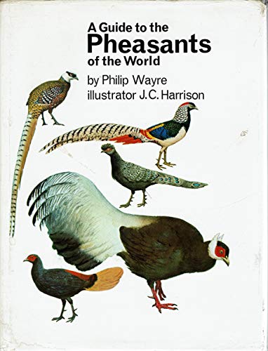 Beispielbild fr Guide to the Pheasants of the World zum Verkauf von WorldofBooks