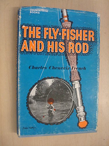 9780600436775: Fly-fisher and His Rod