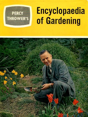 Stock image for Percy Thrower's Encyclopaedia of Gardening (Encyclopedia) for sale by Goldstone Books