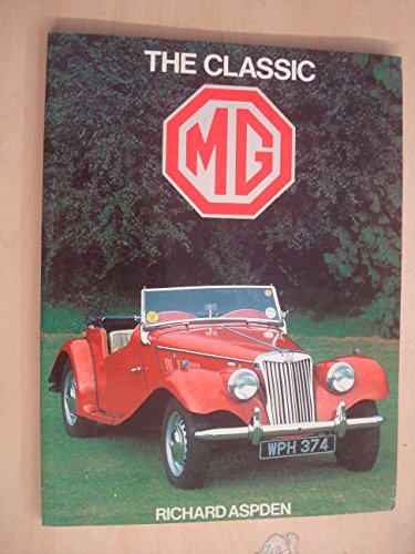 Imagen de archivo de Classic M. G., The (Bison Book S.) a la venta por WorldofBooks