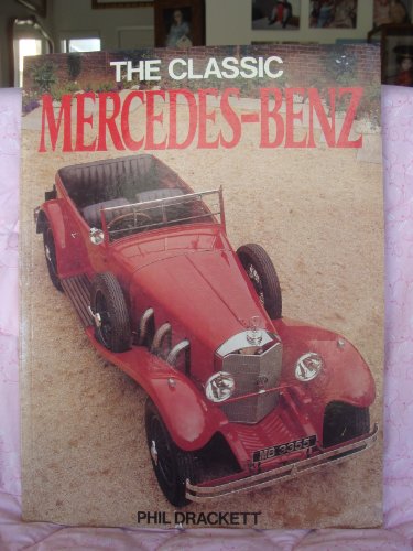 Imagen de archivo de Classic Mercedes-Benz, The (Bison Book S.) a la venta por WorldofBooks