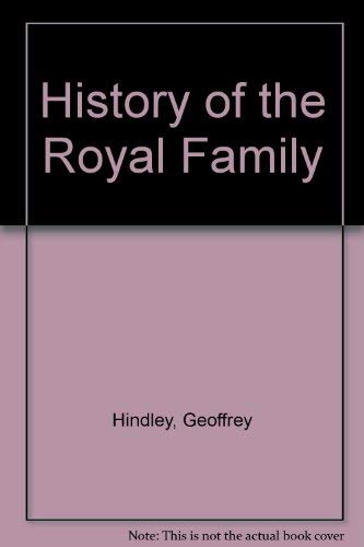 Stock image for History of the Royal Family for sale by WorldofBooks
