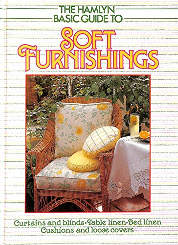 The Hamlyn Basic Guide to Soft Furnishings