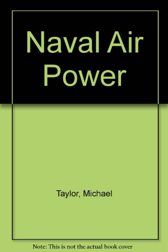 Naval Air Power (9780600501152) by Taylor-michael-j-h