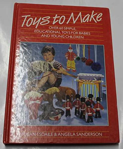 Imagen de archivo de Toys to Make a la venta por Better World Books
