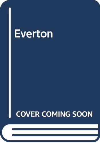 Beispielbild fr EVERTON. zum Verkauf von Cambridge Rare Books