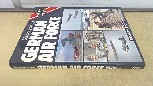 Stock image for History of the German Air Force for sale by WorldofBooks