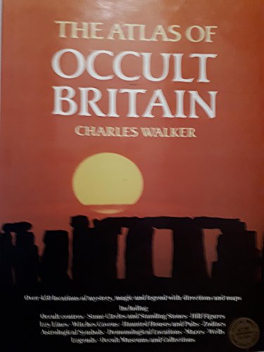 Imagen de archivo de The Atlas of Occult Britain a la venta por Bear Pond Books
