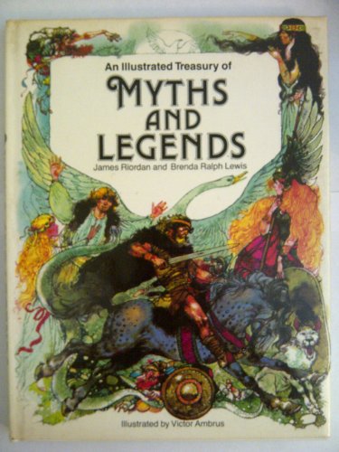 Imagen de archivo de Illustrated Treasury of Myths and Legends a la venta por ThriftBooks-Atlanta