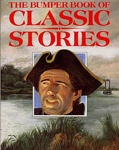 Stock image for The Bumper Book of Classic Stories for sale by Discover Books
