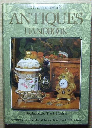 Imagen de archivo de The Country Life Antiques Handbook a la venta por Better World Books
