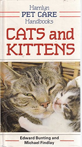 Imagen de archivo de Cats and Kittens (Pet Care Handbooks) a la venta por AwesomeBooks
