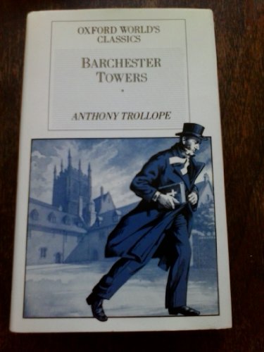 9780600551591: Barchester Towers (Oxford World's Classics)