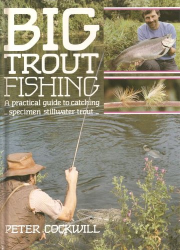 Imagen de archivo de BIG TROUT FISHING. a la venta por ADAMS ANGLING BOOKS