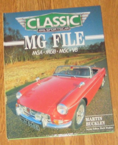 Beispielbild fr M. G. A., B. and C. File (Classic & sportscar file) zum Verkauf von WorldofBooks