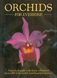 Stock image for Orchids For Everyone for sale by AwesomeBooks