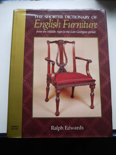Stock image for Shorter Dictionary of English Furniture for sale by West Coast Bookseller