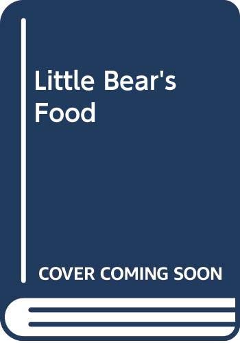Little Bear's Food (9780600554165) by Gillian Chapman