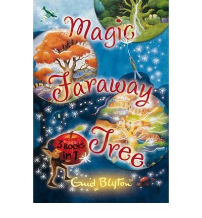 Stock image for The Enchanted Wood; the Magic Faraway Tree; the Folk of the Faraway Tree for sale by Better World Books Ltd