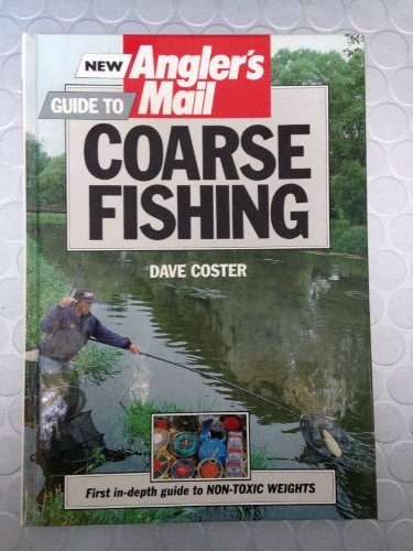 9780600556619: New "Angler's Mail" Guide to Coarse Fishing