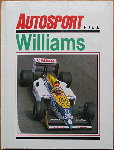 Imagen de archivo de Autosport File: Williams a la venta por P. Cassidy (Books)