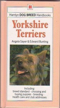 Stock image for Yorkshire Terriers (Dog Breed Handbooks) for sale by BombBooks