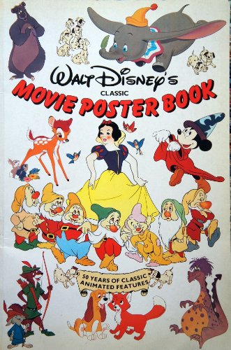 Stock image for Walt Disney's Classic Movie Poster Book for sale by PAPER CAVALIER UK
