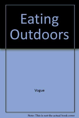 Beispielbild fr Eating Outdoors zum Verkauf von WorldofBooks