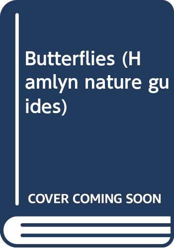 Beispielbild fr Butterflies (Hamlyn nature guides) zum Verkauf von Reuseabook