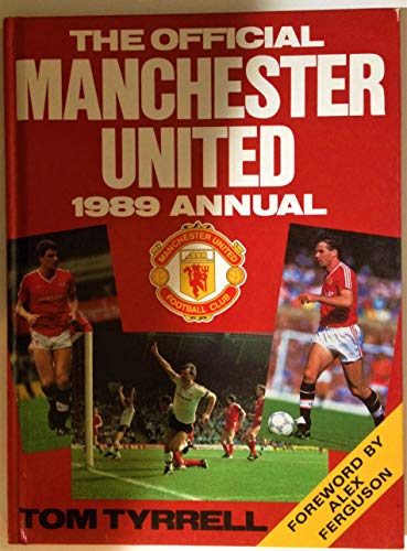 Imagen de archivo de The Official Manchester United Annual 1989 a la venta por WorldofBooks