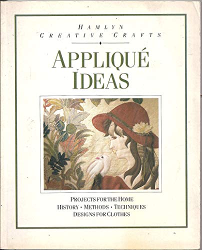 Beispielbild fr Applique Ideas (Creative Crafts S) zum Verkauf von Better World Books: West