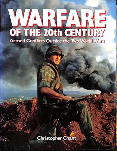 9780600559382: Warfare of the 20th Century: Armed Conflicts Outside the Two World Wars