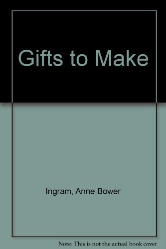 Gifts to Make