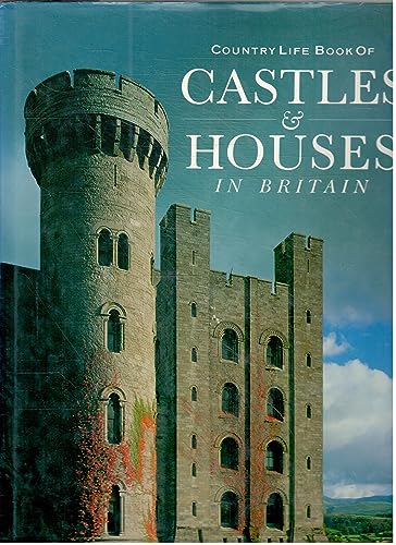 Beispielbild fr Country Life Book of Castles & Houses in Britain zum Verkauf von Russell Books