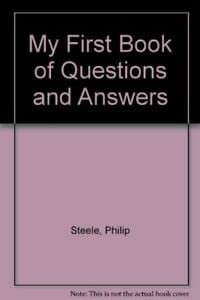 My First Book of Questions and Answers - Steele, Philip; Jaspers, Kate