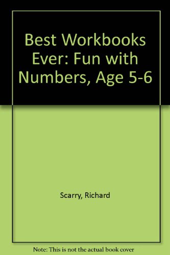 Scarry Fun with Numbers 5-6 Bty (9780600566526) by Scarry, Richard