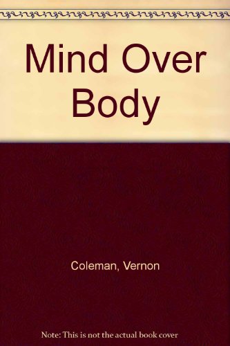 Beispielbild für Mind Over Body zum Verkauf von WorldofBooks