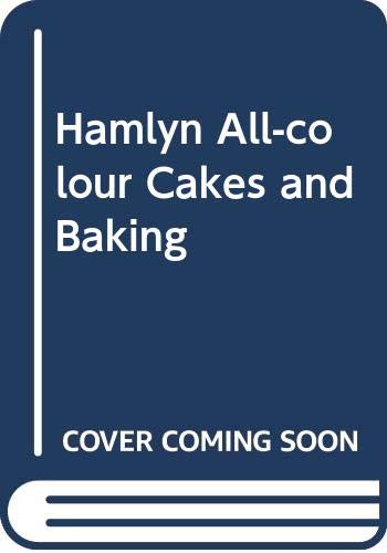Beispielbild fr Hamlyn All-colour Cakes and Baking zum Verkauf von AwesomeBooks