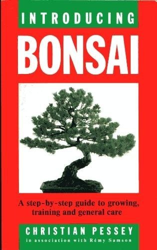 Stock image for Bonsai: A Step by Step Guide for sale by Goldstone Books