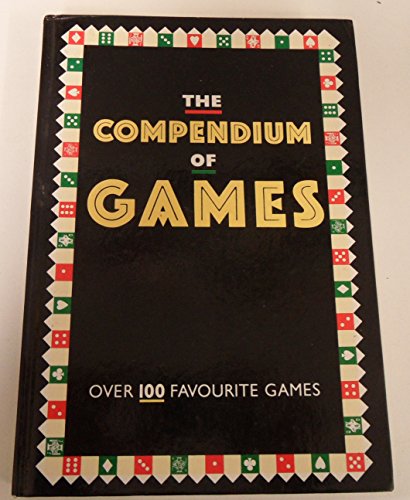 The COMPENDIUM OF GAMES, THE (9780600568209) by PETER ARNOLD