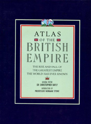 Beispielbild fr Atlas Of The British Emp zum Verkauf von Reuseabook