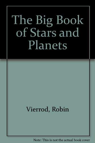 Stock image for The Big Book of Stars and Planets (The Big Book of .) for sale by Discover Books