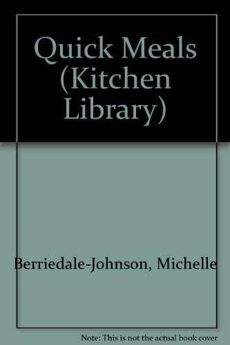 9780600569305: Quick Meals (The Kitchen Library)