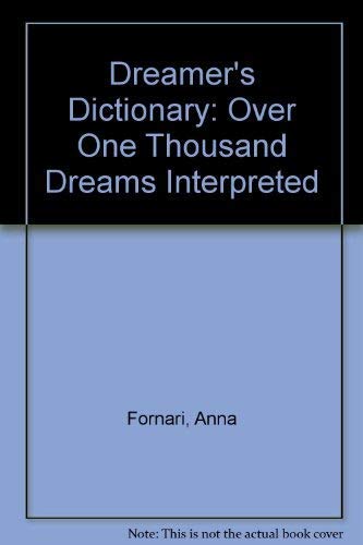 Imagen de archivo de Dreamer's Dictionary: Over One Thousand Dreams Interpreted a la venta por WorldofBooks