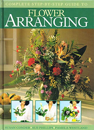 Stock image for Flower Arranging : A Step by Step Guide for sale by Better World Books
