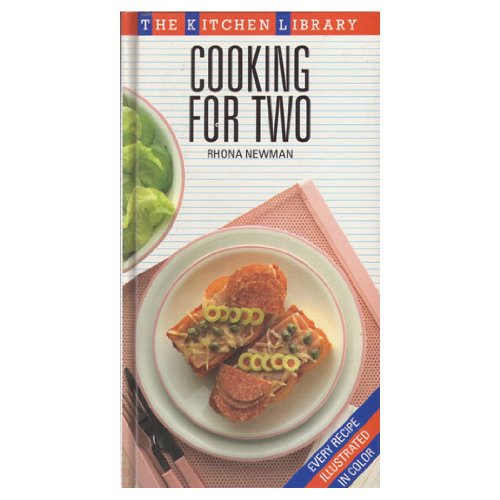 Imagen de archivo de Cooking for Two (The Kitchen Library) a la venta por Wonder Book