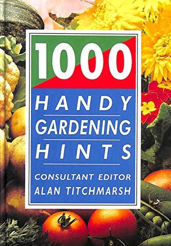 Beispielbild fr 1000 Handy Gardening Hints zum Verkauf von AwesomeBooks