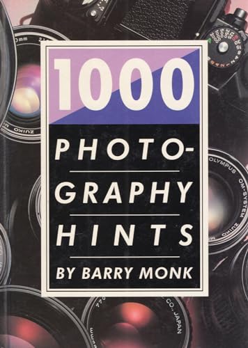 Beispielbild fr 1000 Photography Hints zum Verkauf von AwesomeBooks