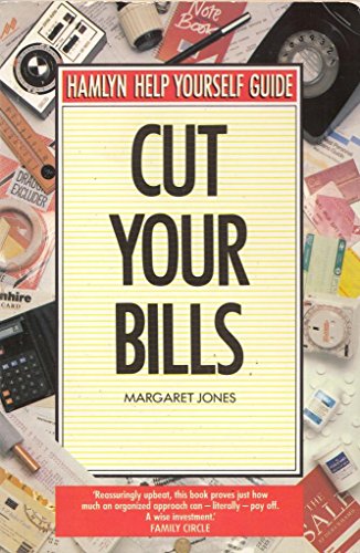Cutting Your Bills (9780600570707) by Jones, Margaret