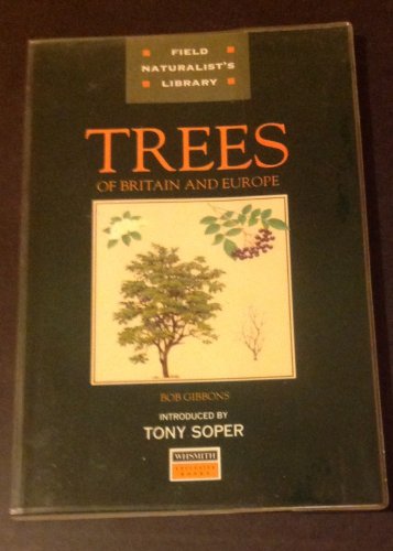 Beispielbild fr Field Naturalist's Library Trees of Britain and Europe zum Verkauf von WorldofBooks